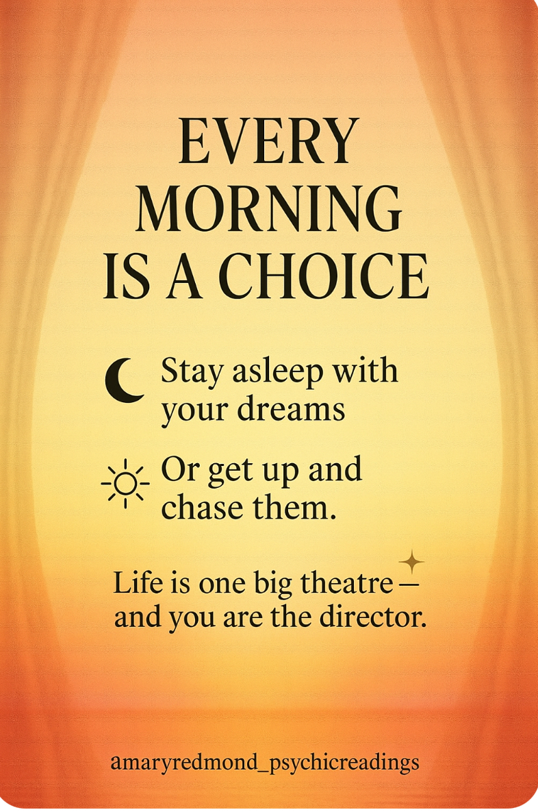 Every morning is a Choice